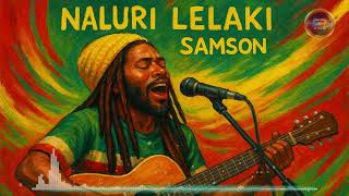 Naluri Lelaki  Samson  Reggae Cover