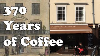 The Oldest Coffee House(s) in England - I Investigated Historic Coffee in Oxford; It Got Complicated