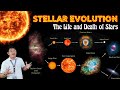 STELLAR EVOLUTION | The Life and Death of Stars | #EvolutionOfStars #StarFormation