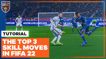 The 3 BEST Skill Moves In FIFA 22! 😮 | Skill Move Tutorial