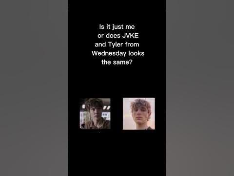 does JVKE and Tyler from Wednesday looks the same - YouTube