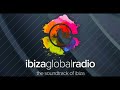 IBIZA GLOBAL SESSIONS BY IBIZA GLOBAL RADIO XII