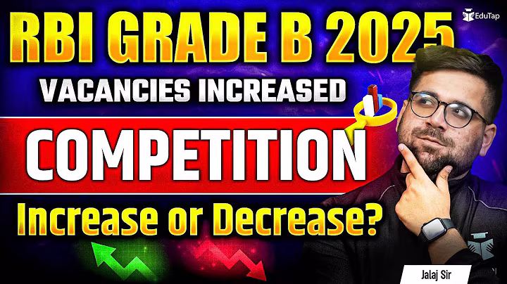 RBI Grade B Competition Level 2025 | RBI Grade B Vacancies vs Applicants |RBI Officer Selection Rate