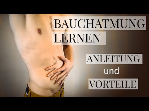 Video: Zwerchfellatmung Und Ihre Vorteile