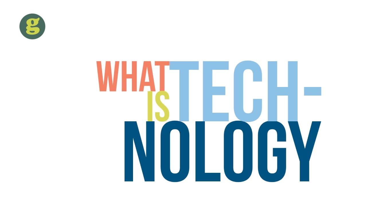 Which Statement Best Defines What Technology Is