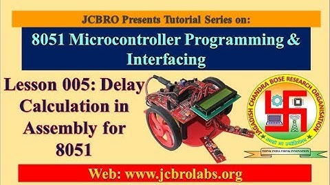 Lesson 5: Delay Calculation in Assembly for 8051