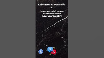 2 -2 Kubernetes vs OpenShift CLI Commands