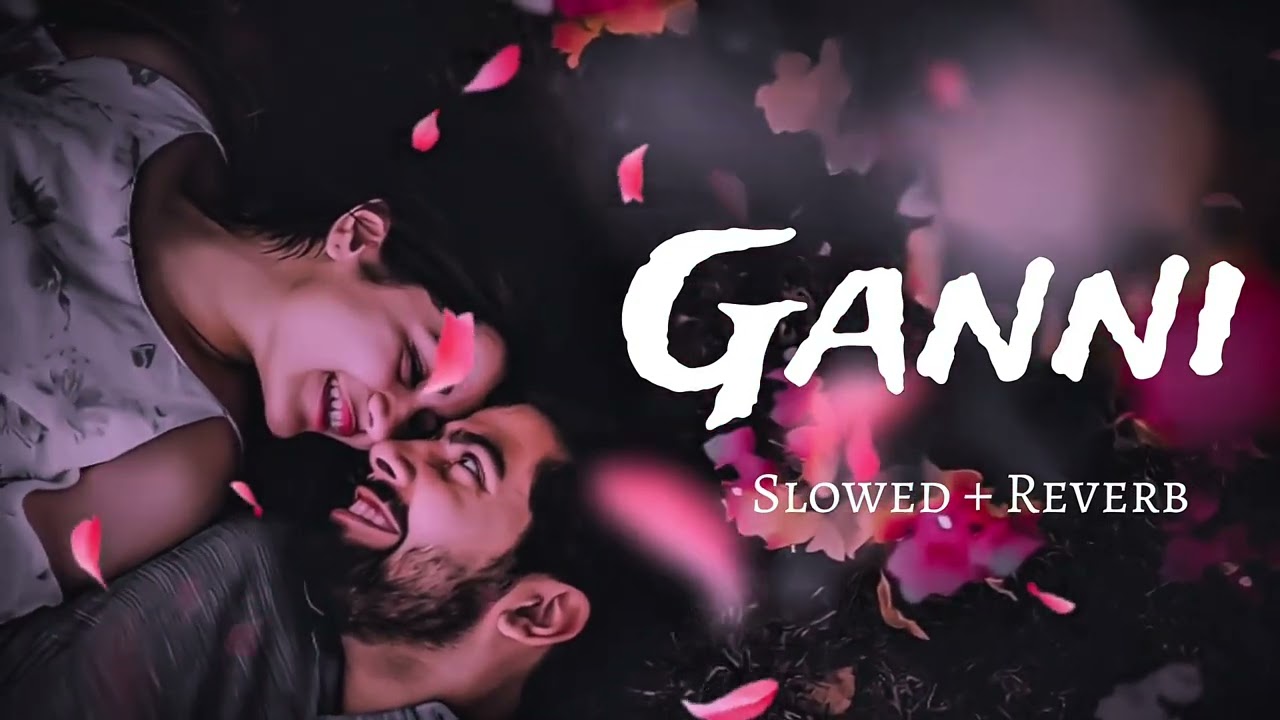 Ganni || Slowed Reverb || Trending Song || Feel This Song || Mine_2ohh