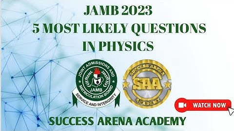 MOST LIKELY REPEATED JAMB PHYSICS QUESTIONS AND ANSWERS  2023