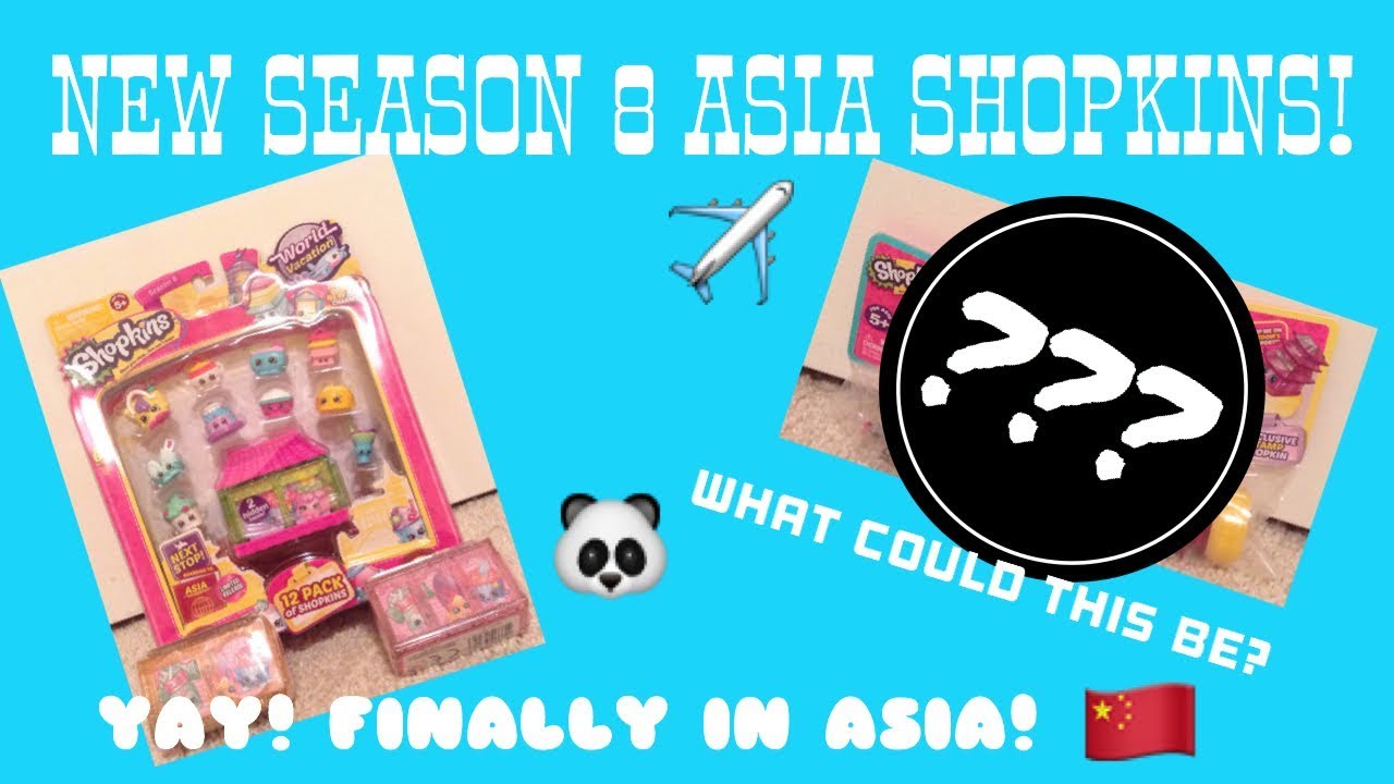 Season 8 Shopkins Asia Unboxing!