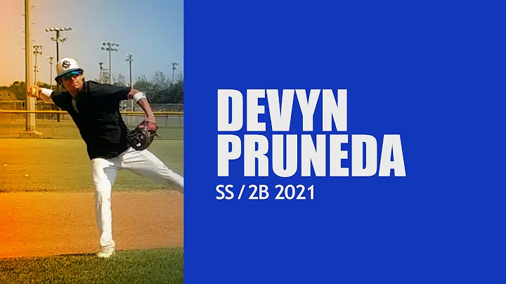 2021 SS/2B Devyn Pruneda : Fielding