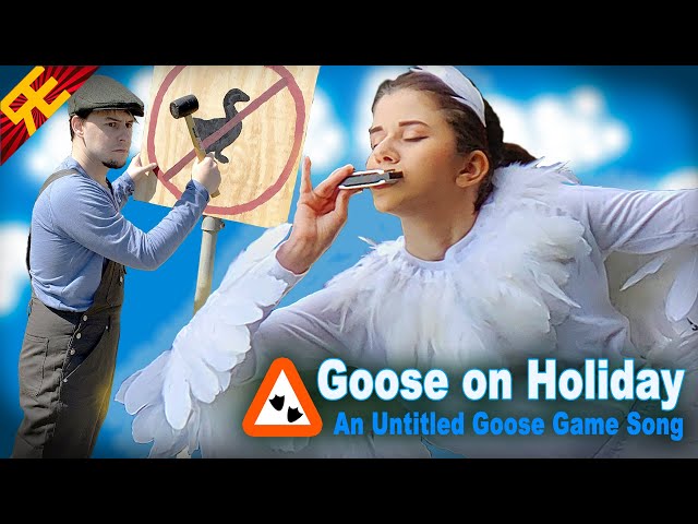 GOOSE ON HOLIDAY: An Untitled Goose Game Song [by Random Encounters] (feat. Adriana Figueroa) class=