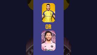Who Is The Best Football Player Between Lionel Messi and Cristiano Ronaldo shorts