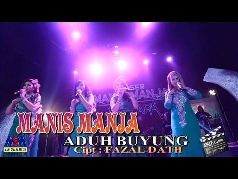 MANIS MANJA GROUP - ADUH BUYUNG [OFFICIAL MUSIC VIDEO]