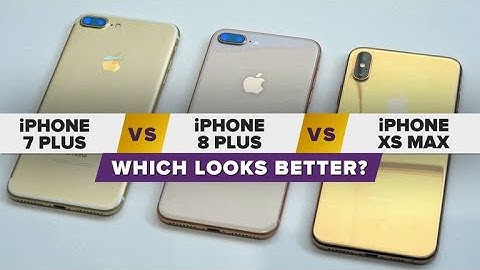Gold iPhone XS Max vs. iPhone 8 Plus vs. iPhone 7 Plus: Which looks better?