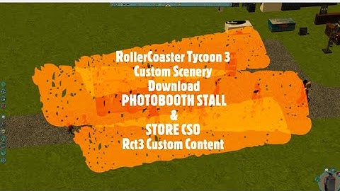RollerCoaster Tycoon 3 Custom Scenery Download PHOTOBOOTH STALL & STORE CSO Rct3 Custom Content