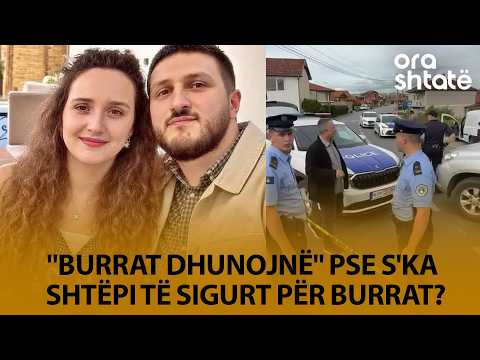 "Burrat dhunojnë" PSE s'ka shtëpi të sigurt për burrat? - Ora 7