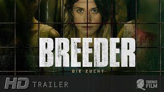 BREEDER - DIE ZUCHT I Trailer Deutsch (HD)