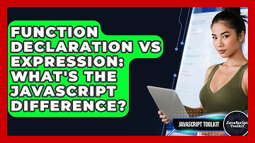 Function Declaration Vs Expression: What