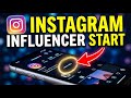 How to Start an Influencer Career with Instagram - Step By Step