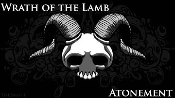 Binding of Isaac - Wrath of the Lamb OST  Atonement