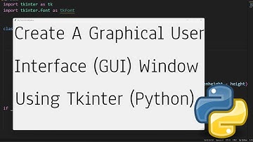 How To Create GUI Window Using Python