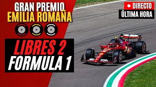 🔴 F1 DIRECTO | GRAN PREMIO DE EMILIA ROMAÑA 2024 | IMOLA - LIBRES 2 - Live Timing