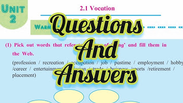 Class 8th || English || 2.1-Vocation || Question Answer