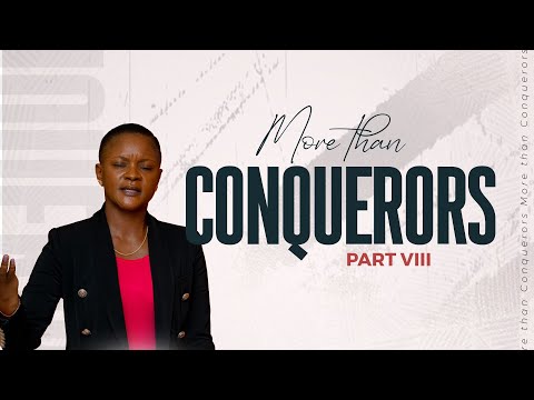 More Than Counquerors Part VIII Amka Na MamaPT Neema Tony Osborn 29th Sep 2025