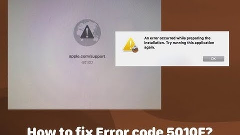 How to fix “Error code 5010F” on Mac?
