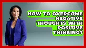 How To Overcome Negative Thoughts With Positive Thinking? - The Personal Growth Path