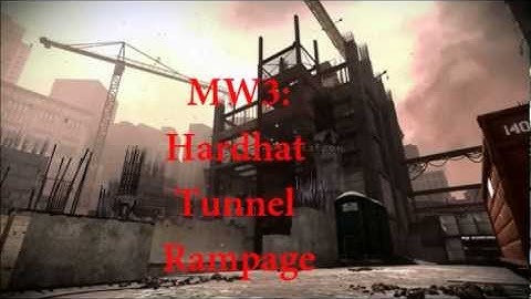 MW3: HardHat Tunnel Rampage!