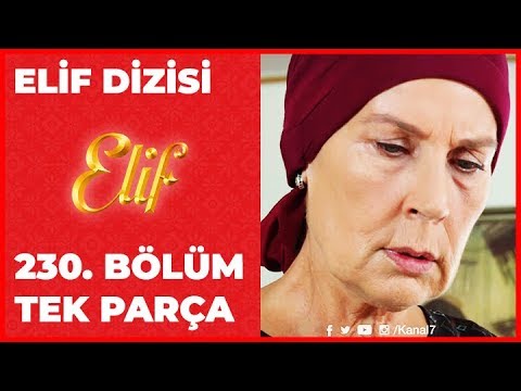 Elif 230.Bölüm