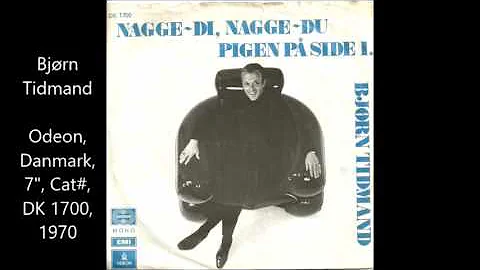 Bjørn Tidmand - Nagga Di, Nagga Du (1970)