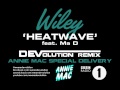 Wiley - Heatwave feat. Ms D (DEVolution Remix)