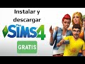 Descargar sims 4 gratis en espaol para pc 2023