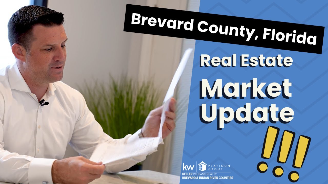 Brevard County, Florida Real Estate Market Update 2022 | Platinum Group Keller Williams