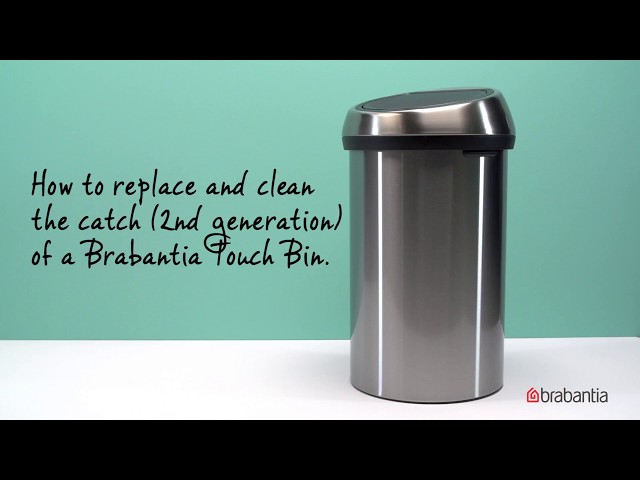 How to replace and clean the catch of a Brabantia Touch Bin, Brabantia