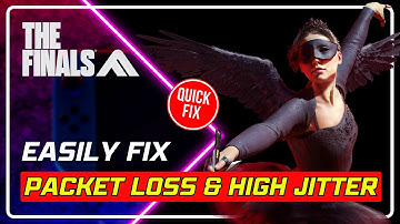THE FINALS: Fix PACKET LOSS & HIGH JITTER(Issue Icons), Game Near Unplayable [1005 WORKING METHODS]