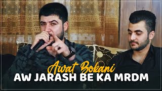 Awat Bokani - Goshay Mayxana Nabe ~ Music Hawzhin Atta ( Pashay Wasta Dara ) 1 screenshot 4