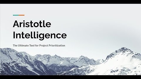 Aristotle Intelligence: The Ultimate Tool for Project Prioritization