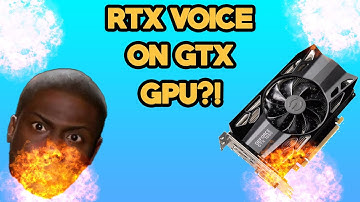 How to use RTX VOICE with Non-RTX (GTX) Graphics Cards