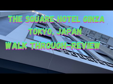 Looking For A Hotel To Stay In Tokyo, Japan Review Travel Walkthrough Squarehotel Tokyojapan