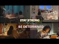 Stay strong and be determined    study motivation from kdrama and cdrama