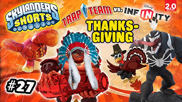 Skylanders Shorts: Episode 27 - Disney Infinity Invades Thanksgiving Day! (2.0 vs. Trap Team)