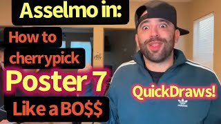 QuickDraws! Behold the greatest, most blatant cherry-picking of POSTER 7 by Asselmo!