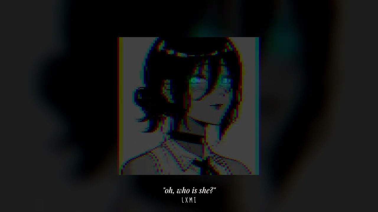 who is she x the perfect girl (𝖘𝖑𝖔𝖜𝖊𝖉/𝖗𝖊𝖛𝖊𝖗𝖇)