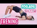TRENING NA JĘDRNE POŚLADKI!/ INTENSYWNY TRENING ODCHUDZAJĄCY 10 MINUT!