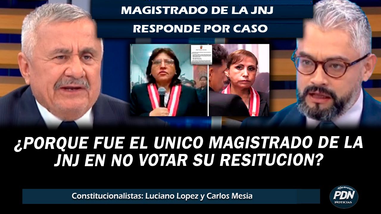 MAGISTRADO DE LA JNJ HABLA: ¿POR QUÉ FUE EL ÚNICO EN NO VOTAR RESTITUCION DE LA FISCAL P. BENAVIDES?