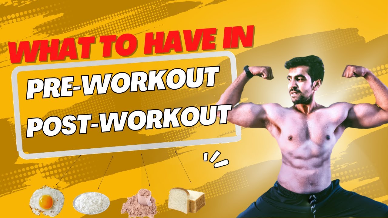 What Should we Consume In Preworkout & Postworkout By Syed Muzammil